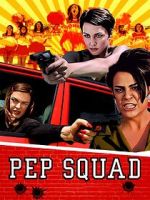 Watch Pep Squad M4ufreemovies