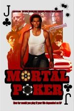 Watch Mortal Poker M4ufreemovies