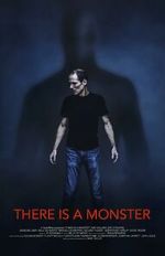 Watch There Is a Monster M4ufreemovies