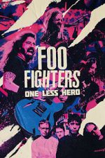 Watch Foo Fighters: One Less Hero M4ufreemovies