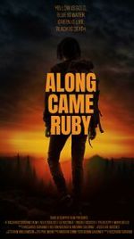 Watch Along Came Ruby (Short 2023) M4ufreemovies