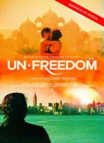 Watch Unfreedom M4ufreemovies