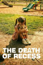 Watch The Death of Recess M4ufreemovies