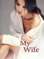 Watch My Wife M4ufreemovies