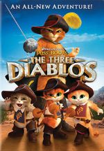 Watch Puss in Boots: The Three Diablos M4ufreemovies