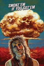 Watch Smoke \'Em If You Got \'Em M4ufreemovies