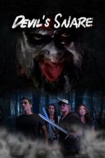 Watch Devil\'s Snare M4ufreemovies
