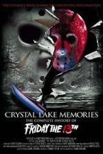 Watch Crystal Lake Memories: The Complete History of Friday the 13th M4ufreemovies