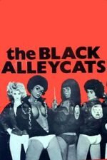 Watch The Black Alley Cats M4ufreemovies