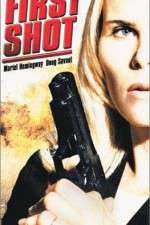 Watch First Shot M4ufreemovies