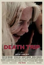 Watch Death Trip M4ufreemovies