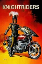 Watch Knightriders M4ufreemovies