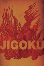 Watch Jigoku M4ufreemovies