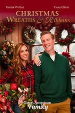 Watch Christmas Wreaths and Ribbons M4ufreemovies