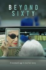 Watch Beyond Sixty M4ufreemovies