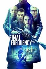 Watch Final Frequency M4ufreemovies