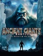 Watch Giants of Babylon: The Nephilim on Earth M4ufreemovies