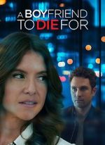 Watch A Boyfriend to Die For M4ufreemovies