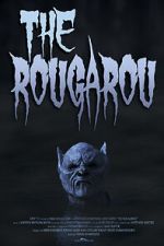 Watch The Rougarou (Short 2017) M4ufreemovies