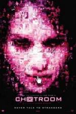 Watch Chatroom M4ufreemovies
