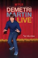 Watch Demetri Martin: Live (At the Time) M4ufreemovies