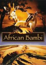Watch African Bambi M4ufreemovies