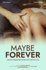 Watch Maybe Forever M4ufreemovies