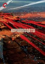 Watch Koyaanisqatsi M4ufreemovies