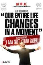 Watch Tony Robbins: I Am Not Your Guru M4ufreemovies