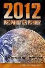 Watch 2012: Prophecy or Panic? M4ufreemovies