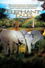 Watch Elephant Tales M4ufreemovies