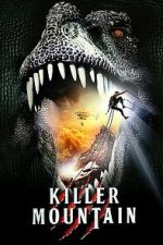 Watch Killer Mountain M4ufreemovies