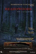 Watch Meadowoods M4ufreemovies