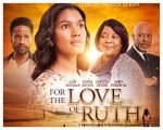 Watch For the Love of Ruth M4ufreemovies