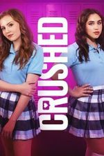 Watch Crushed M4ufreemovies