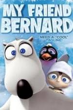 Watch My Friend Bernard M4ufreemovies