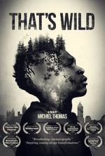 Watch That\'s Wild M4ufreemovies