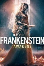 Watch Bride of Frankenstein Awakens M4ufreemovies