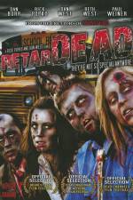 Watch Retardead M4ufreemovies