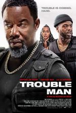 Watch Trouble Man M4ufreemovies