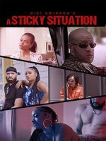Watch A Sticky Situation M4ufreemovies