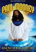 Watch Paul Mooney: Jesus Is Black - So Was Cleopatra - Know Your History M4ufreemovies
