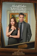 Watch MatchMaker Mysteries: The Art of the Kill M4ufreemovies