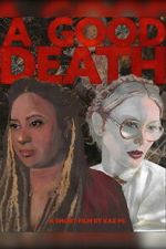 Watch A Good Death M4ufreemovies