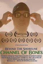 Watch Beyond the Shoreline: The Channel of Bones M4ufreemovies