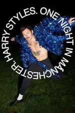 Watch Harry Styles. One Night in Manchester. M4ufreemovies