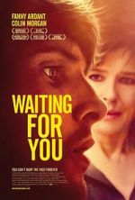 Watch Waiting for You M4ufreemovies