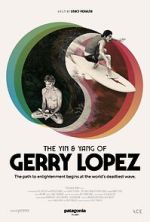 Watch The Yin and Yang of Gerry Lopez M4ufreemovies