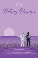 Watch Killing Eleanor M4ufreemovies