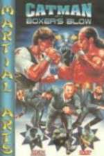 Watch U.S. Catman 2: Boxer Blow M4ufreemovies